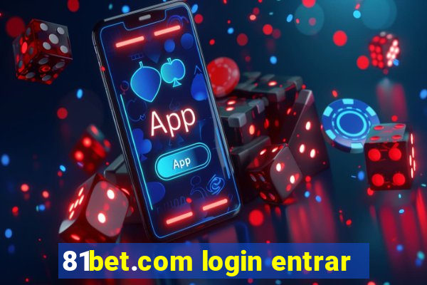 81bet.com login entrar